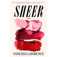 Sheer by Vanessa Lawrence, 9798217160907