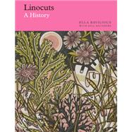 Linocuts A History by Ravilious, Ella; Saunders, Gill, 9780500480908