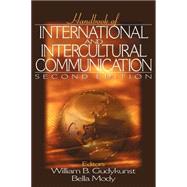 Handbook of International and Intercultural Communication by William B. Gudykunst, 9780761920908