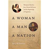 A Woman, a Man, a Nation by Shumway, Jeffrey M., 9780826360908