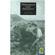 Wordsworth and the Geologists by John Wyatt, 9780521020909