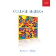 College Algebra by Gustafson, R. David; Hughes, Jeff, 9781111990909