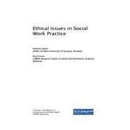 Ethical Issues in Social Work Practice by Sandu, Antonio; Frunza, Ana, 9781522530909