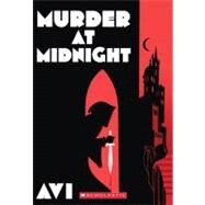 Murder at Midnight by Unknown, 9780545080910