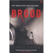 Brood by Novak, Chase, 9781444760910