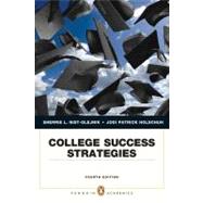 College Success Strategies by Nist-Olejnik, Sherrie L.; Holschuh, Jodi, 9780205190911