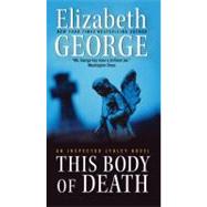 THIS BODY DEATH             MM by GEORGE ELIZABETH, 9780061160912