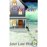 Obsessions by Walters, Janet Lane, 9780759900912