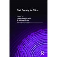 Civil Society in China by Brook,Timothy, 9780765600912