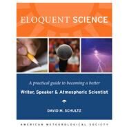 Eloquent Science by Schultz, David M., 9781878220912