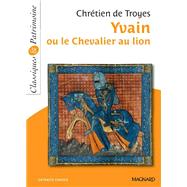 Yvain ou le Chevalier au lion - Classiques et Patrimoine by De Troyes Chrtien, 9782210760912