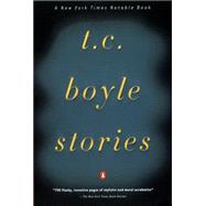 T. C. Boyle Stories by Boyle, T.C., 9780140280913