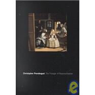 The Triangle of Representation by Prendergast, Christopher, 9780231120913