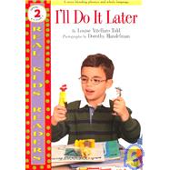 I'll Do It Later by Tidd, Louise Vitellaro, 9780761320913