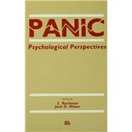 Panic: Psychological Perspectives by Rachman; S., 9780805800913