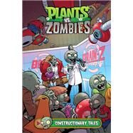 Plants vs. Zombies Volume 18: Constructionary Tales by Tobin, Paul; Hamm, Jesse; Breckel, Heather, 9781506720913
