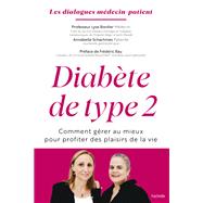 Diabte de type 2 by Annabelle Schachmes; Dr Lyse Bordier, 9782017250913