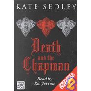 Death and the Chapman by Sedley, Kate; Jerrom, Ric, 9780754000914