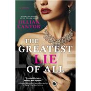 The Greatest Lie of All by Jillian Cantor, 9780778310914