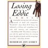 Losing Eddie by Corey, Deborah Joy, 9781565120914
