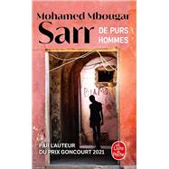 De purs hommes by Mohamed Mbougar Sarr, 9782253240914