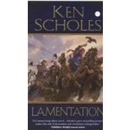 Lamentation by Scholes, Ken, 9780765360915