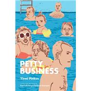 Petty Business by Pinkus, Yirmi; Fallenberg, Evan; Greenspan, Yardenne, 9780815610915