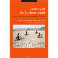 Scarcity in the Modern World by Jonsson, Fredrik Albritton; Brewer, John; Fromer, Neil; Trentmann, Frank, 9781350040915