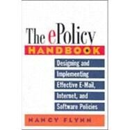 The E-Policy Handbook by Flynn, Nancy, 9780814470916