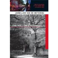 The Hollow-Eyed Angel by Van de Wetering, Janwillem, 9781569470916