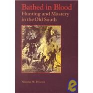 Bathed in Blood by Proctor, Nicolas W., 9780813920917