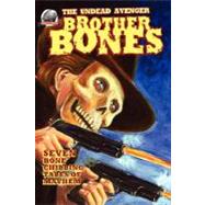 The Undead Avenger Brother Bones by Fortier, Ron, 9781887560917