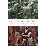 Walkers Between the Worlds by Matthews, Caitlin, 9780892810918