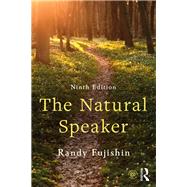 The Natural Speaker by Fujishin; Randy, 9781138700918