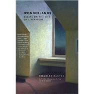 Wonderlands by Charles Baxter, 9781644450918