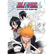 Bleach: The Official Anime Coloring Book by Unknown, 9781974740918