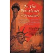 On the Frontlines of Freedom : A Chronicle of the First 50 Years of the American Civil Liberties Union of New Jersey by Patterson, Mary Jo, 9781469760919