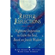 Restful Reflections by Olitzky, Kerry M., 9781580230919