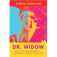 Dr. Widow by Garrison, Zarina, 9781796080919