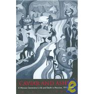 Caviar and Ashes : A Warsaw Generation's Life and Death in Marxism, 1918-1968 by Marci Shore, 9780300110920