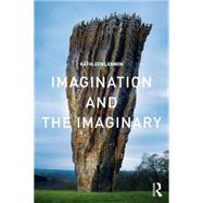 Imagination and the Imaginary by Lennon; Kathleen, 9780415430920