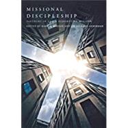 Missional Discipleship by Maddix, Mark A.; Akkerman, Jay Richard, 9780834130920