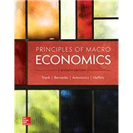 Loose Leaf for Principles of Macroeconomics by Frank, Robert; Bernanke, Ben; Antonovics, Kate; Heffetz, Ori, 9781260110920
