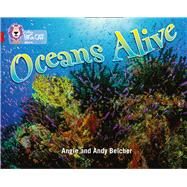 Oceans Alive by Belcher, Angie; Belcher, Andy, 9780007230921