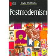 Postmodernism by O'Donnell, Kevin, 9780745950921