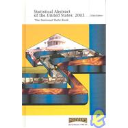Statistical Abstract of the United States 2003 by Evans, Donald L.; Cooper, Kathleen B.; Kincannon, Charles Louis, 9781573110921