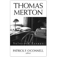 Thomas Merton by O'Connell, Patrick F.; Hart, Patrick, 9781626980921