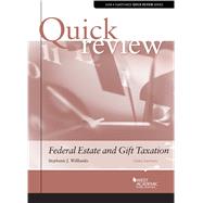 Quick Review of Federal Estate and Gift Taxation by Willbanks, Stephanie J., 9781647080921