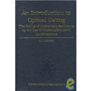 An Introduction to Optical Dating The Dating of Quaternary Sediments by the Use of Photon-stimulated Luminescence by Aitken, M. J., 9780198540922