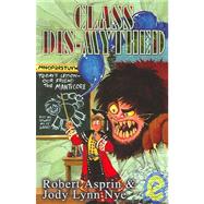 Class Dis Mythed by Asprin, Robert, 9781592220922